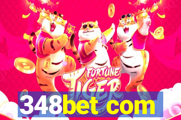 348bet com